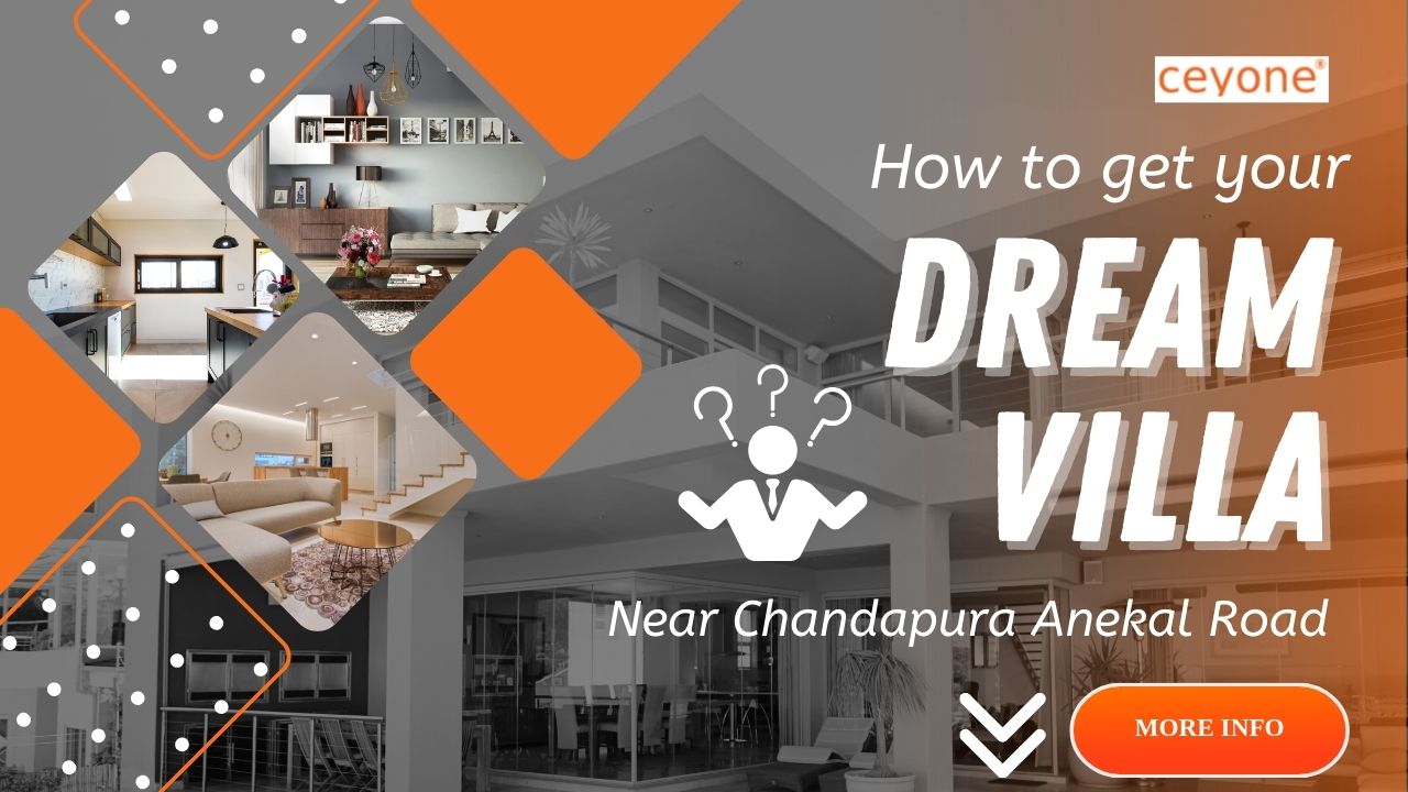 How-Do-I-Buy-Villas-Near-Chandapura-Anekal-Road-Ceyone_