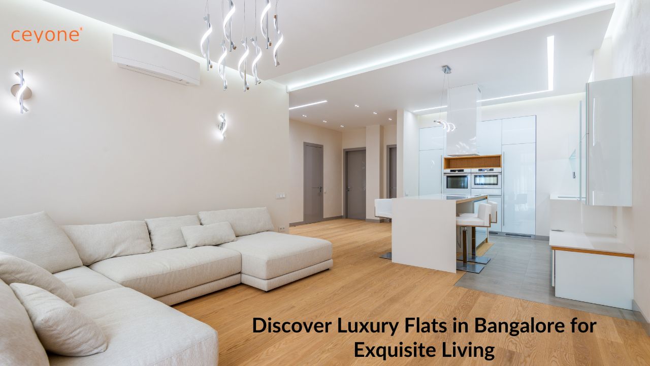 Indulge-in-Opulence-Discover-Luxury-Flats-in-Bangalore-for-Exquisite-Living-TheCeyone_